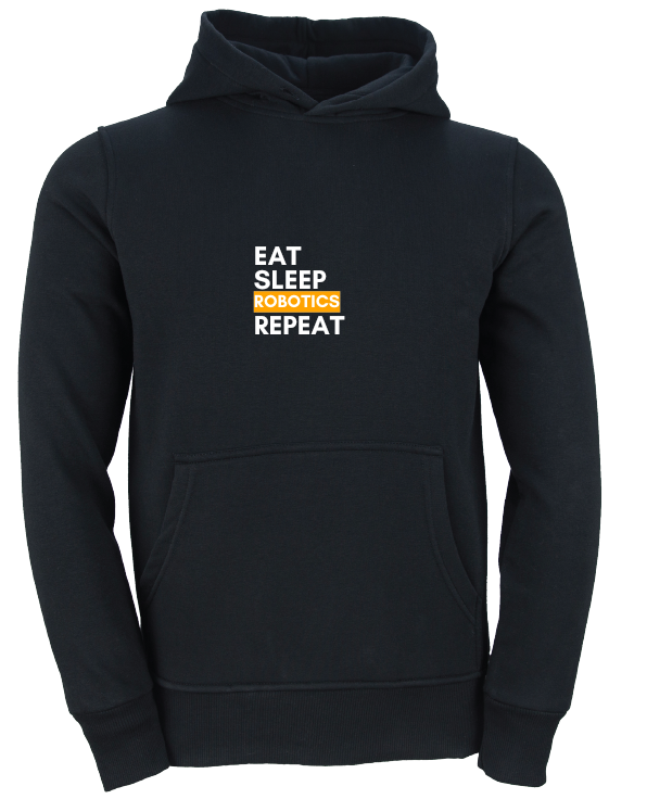 Eat, Sleep, Robotics, Repeat